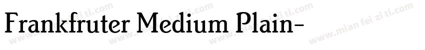 Frankfruter Medium Plain字体转换
